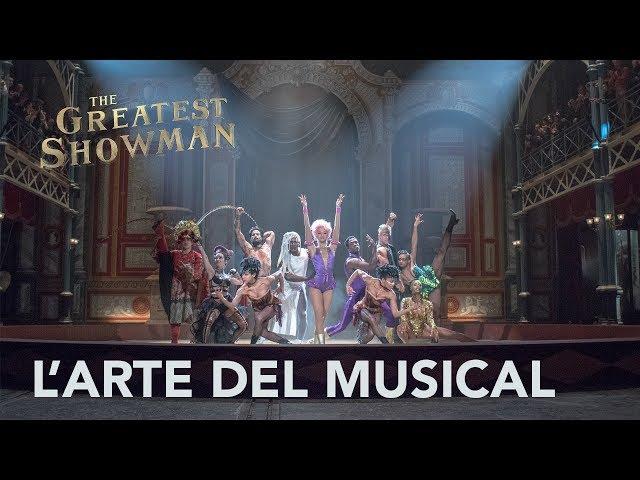 The Greatest Showman | L'Arte del Musical Clip HD | 20th Century Fox 2017