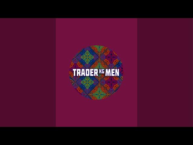 Торговля Nursultan Trader KG в прямом эфире!