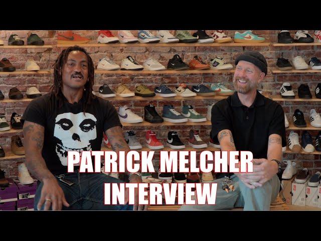 PATRICK MELCHER INTERVIEW