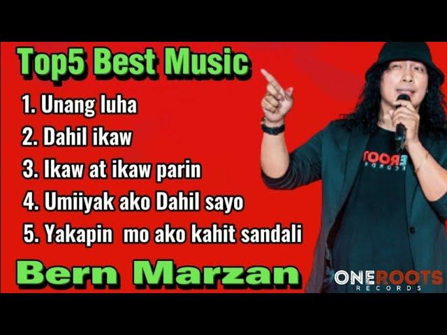 Top5 Best Music - Bern Marzan #UmiiyakAkoDahilSayo