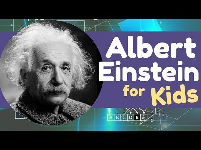 Albert Einstein for Kids