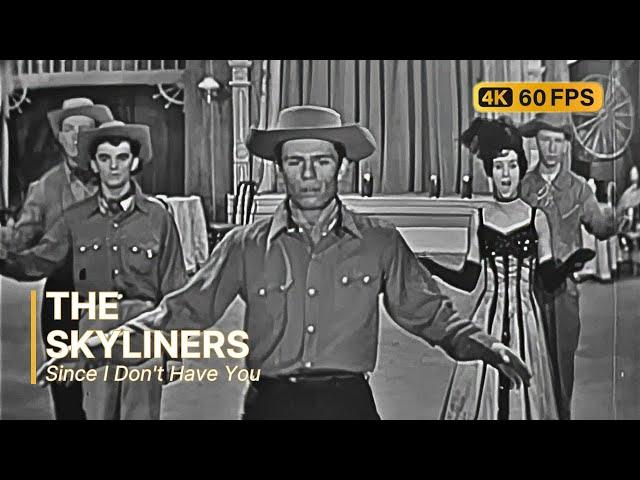 The Skyliners - Since I Don't Have You 4K 60FPS