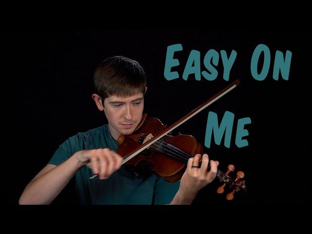 Adele - Easy On Me (Violin Cover)