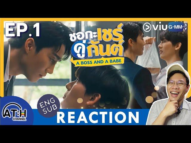 (AUTO ENG CC) REACTION + RECAP | EP.1 | ชอกะเชร์คู่กันต์ A Boss and a Babe | ATHCHANNEL