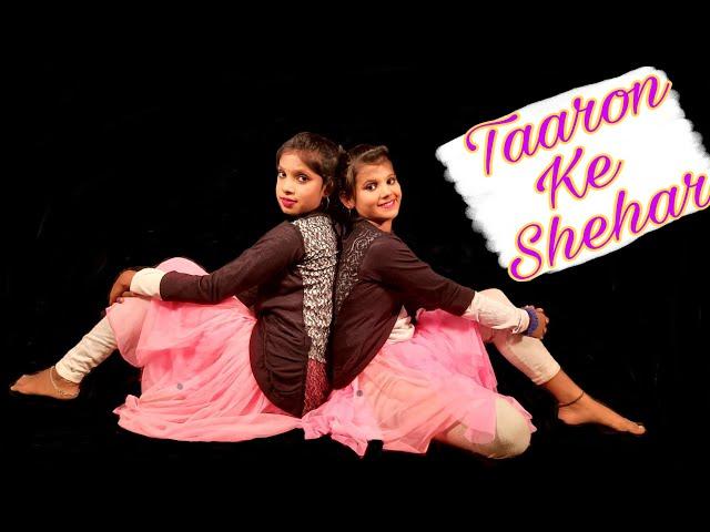 Taaron Ke Shehar l Neha Kakkar,Jubin Nautiyal l Dance Cover Performed by Anisha & Madhumita l