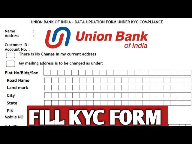 How to||Fill KYC form of UNION bank ||KYC form kaise bhare Union bank