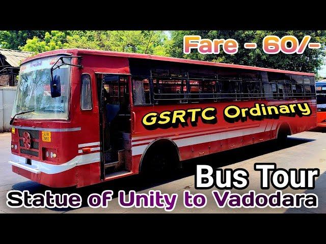 Statue of Unity to Vadodara by Bus | GSRTC Ordinary Bus Tour Vlog | स्टैच्यू ऑफ यूनिटी कैसे पहुँचे