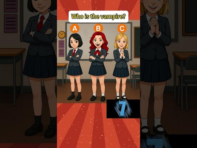 Who is the vampire? #quiz #americe #quiztime #iqtest #iq