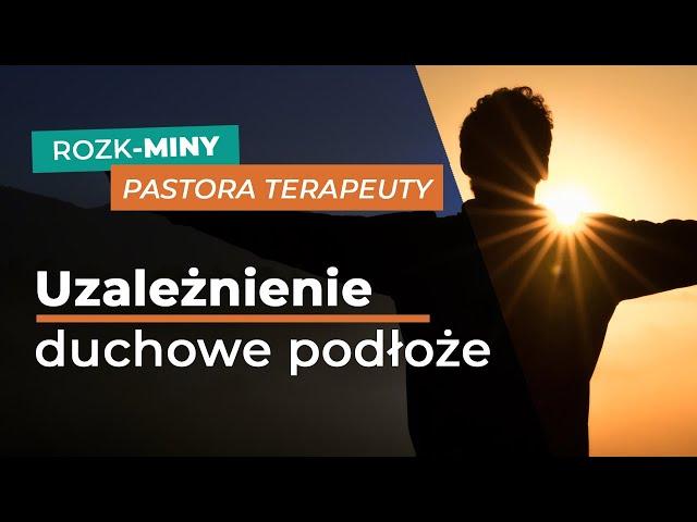 ️UZALEŻNIENIE ⏩DUCHOWE PODŁOŻE⏪mroczna moc, iluzja