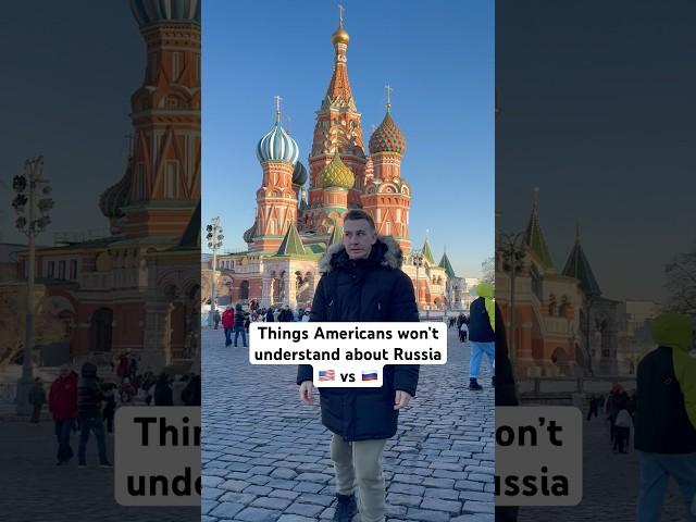 Things Americans wouldn’t understand about Russia 