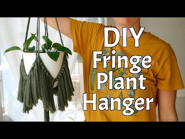 DIY Fringe Plant Hanger | Easy Macrame Tutorial