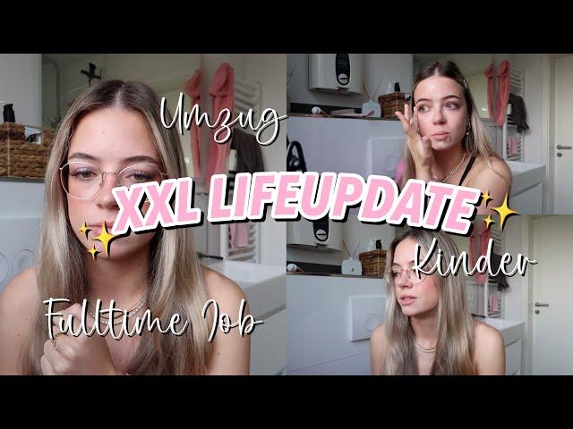 XXL LIFEUPDATE, Umzug, Full-time Job?, Schwanger werden und heiraten | Hannah Theresa