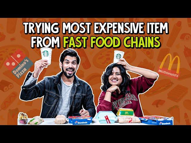 Trying Most Expensive Items From Fast Food Chains | Ok Tested