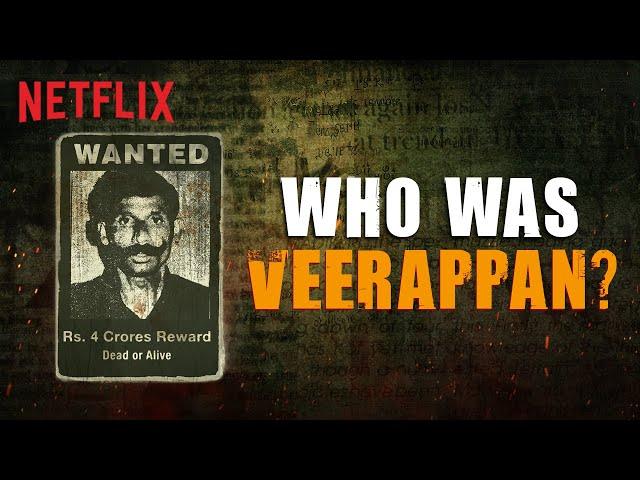 The TRUE STORY Of Veerappan's Reign | The Hunt For Veerappan | Netflix India