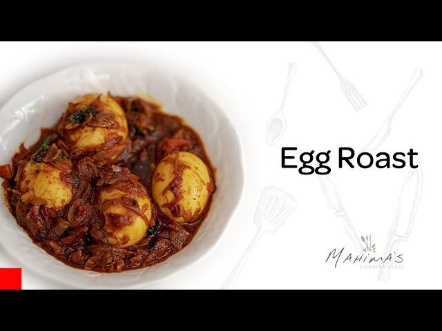 Egg Roast | മുട്ട റോസ്റ്റ്