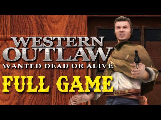 Western Outlaw: Wanted Dead or Alive - Full Game Walkthrough