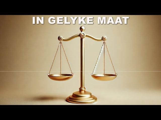 Erediens 20 Oktober 2024 - In gelyke maat