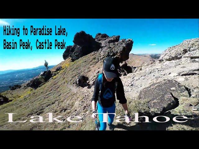 Hiking to Paradise Lake, Basin Peak, Castle Peak| Soda Springs| Lake Tahoe