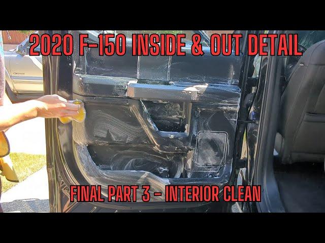 2020 Ford F-150 Dirty Interior Detail & Exterior Detail Final Part 3 | Lake Stevens Auto Detailing