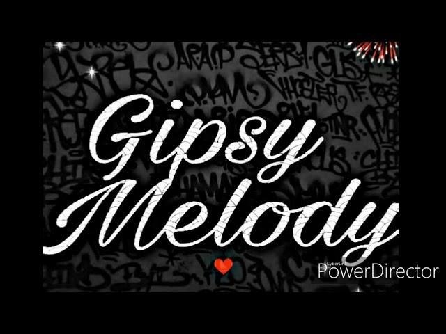 Gipsy Melody - SOUZENI -