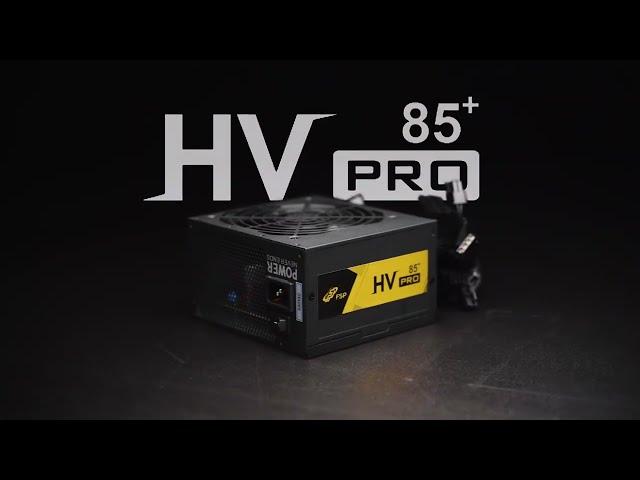 【HV PRO 85+ 】FSP 80 Plus Bronze Certification Power Supply