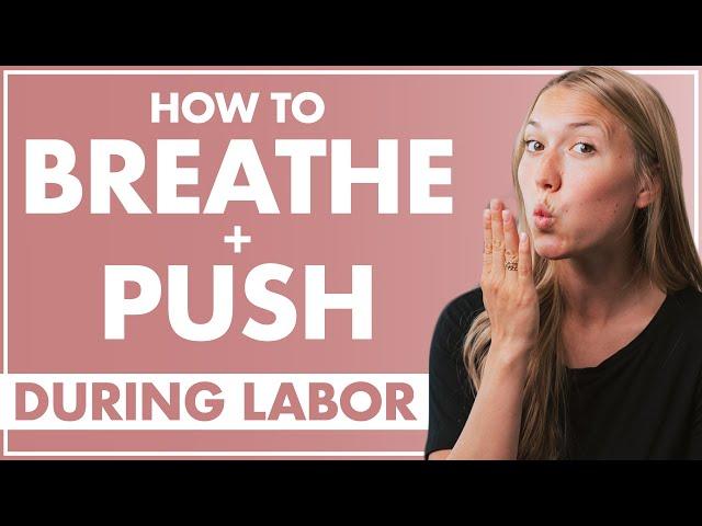 How to Breathe and Push During Labor | Lamaze