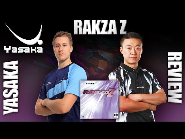 Yasaka Rakza Z Review