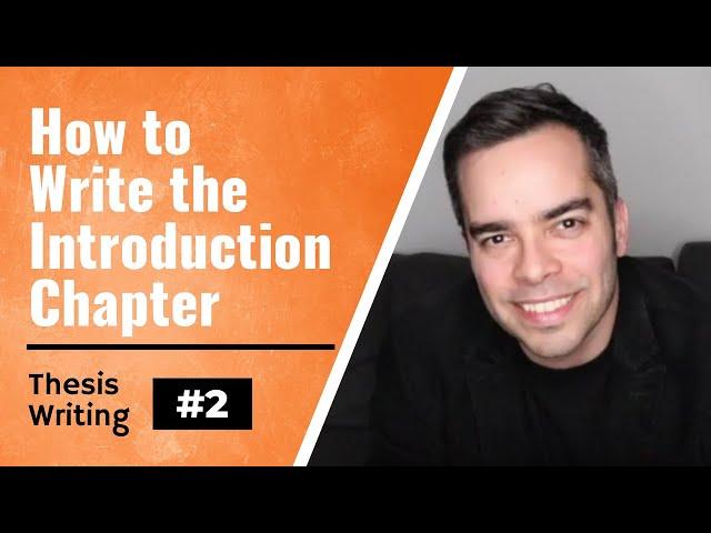 Thesis/Dissertation Tips #2: Writing the Introduction Chapter