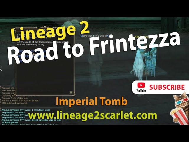 Road to Frintezza | Lineage 2 Freya server