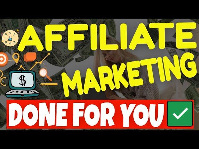 Affiliate Marketing Done for You | Best 3-in-1 Affiliate Marketing Tools 2024