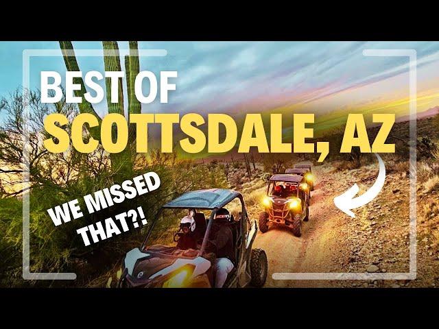 Scottsdale, AZ: Things to Do That You Definitely Don’t Know About