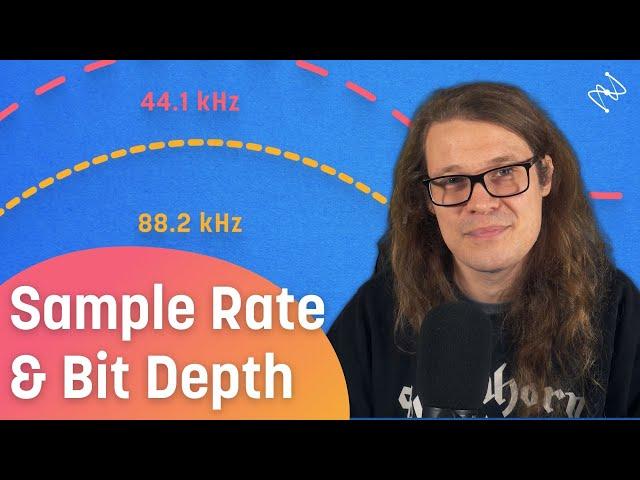 Audio Bit Depth and Sample Rate Explained