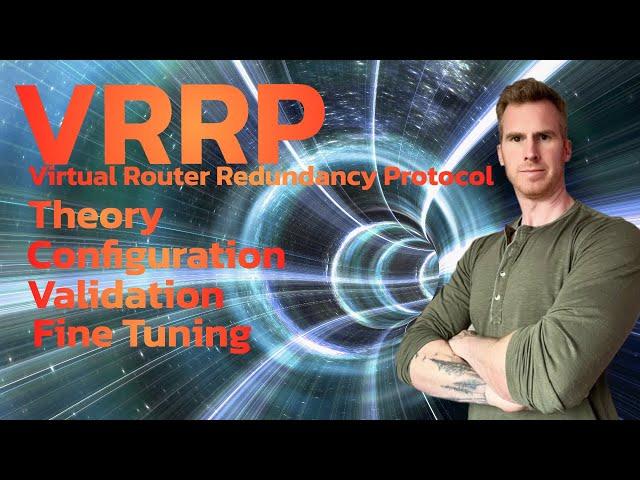 VRRP - Learn All About Virtual Router Redundancy Protocol