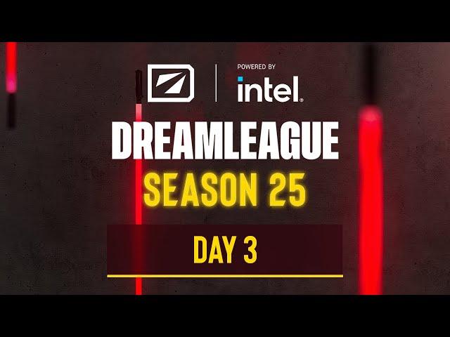 DreamLeague Season 25 - Closed Qualifiers - Day 3 - NA - Stream B