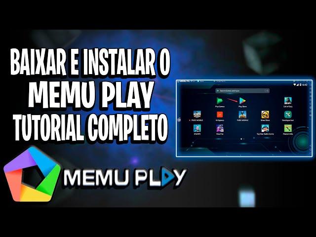 COMO BAIXAR E INSTALAR O MEMU PLAY TUTORIAL COMPLETO