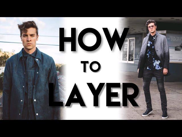 HOW TO LAYER CLOTHES | Men's Winter Fashion Tips | Parker York Smith