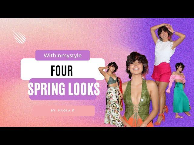 4 spring outfits / WITHINMYSTYLE