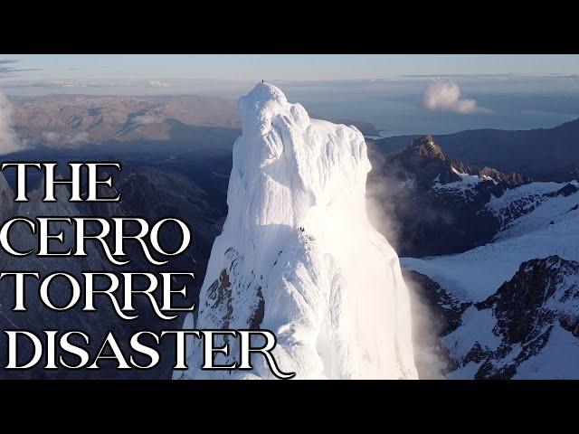 The Cerro Torre Disaster