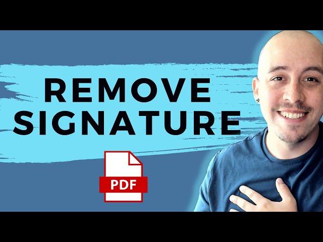 How to remove a signature from PDF using Adobe Acrobat Pro DC