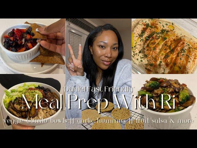 MEAL PREP WITH RI || DANIEL FAST EDITION PT 2|| RECIPES & GROCERY LIST PROVIDED