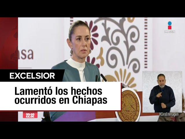 Sheinbaum lamenta asesinato de migrantes a manos de militares en Chiapas