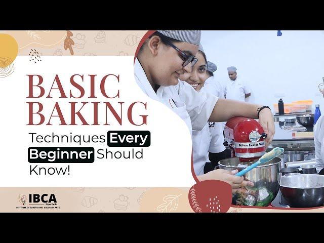 Basic Baking Techniques Every Beginner Should Know!