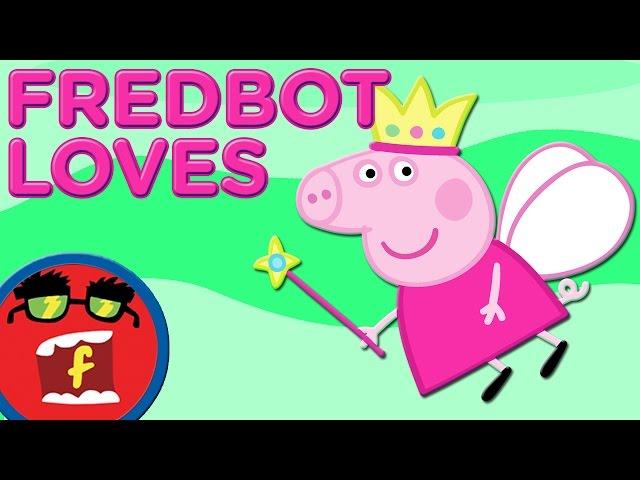 Peppa Pig: Top 25 Things Fredbot Loves!