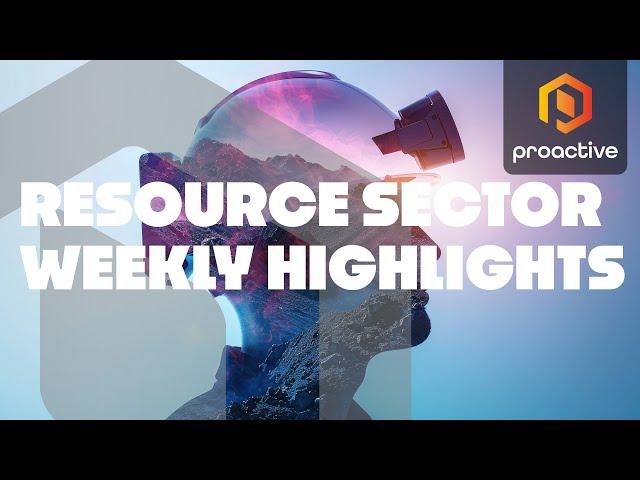 Greatland Gold, Challenger Energy, Georgina Energy, ACG, KEFI - Resources Sector Week in Review