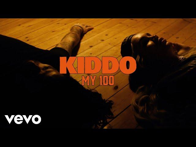 KIDDO - My 100