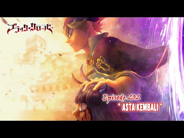 Black Clover (Season Terbaru) - Episode 202 [Subtitle Indonesia] - " Asta Kembali "