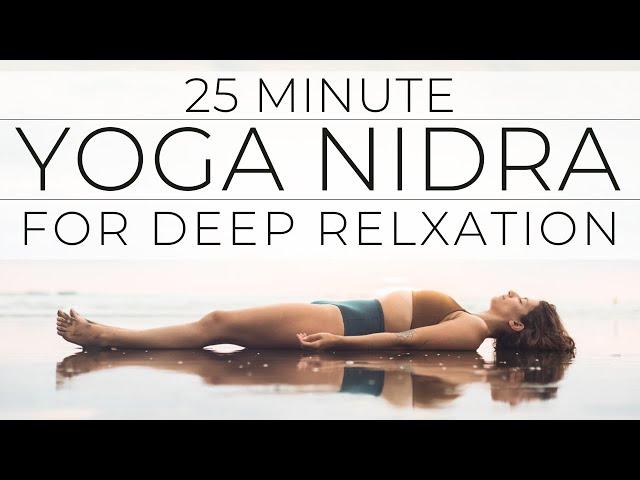 Yoga Nidra for Deep Relaxation