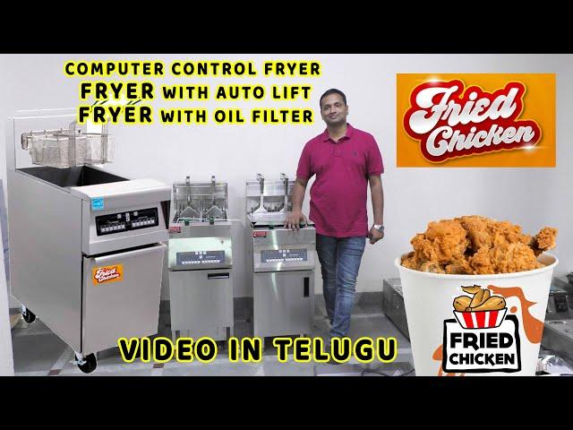 FRIED CHICKEN COMPUTER FRYER ,AUTOMATIC WITH OIL FILTER,KFC STYLE CHICKEN FRYER. TELUGU VIDEO ANDHRA