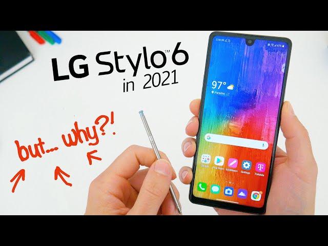 LG Stylo 6 Review In 2021: Why Is Everyone Still Buying This Phone?