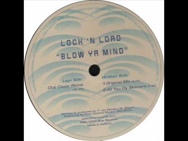 Lock 'N Load - Blow Ya Mind (Club Caviar Remix) 1999